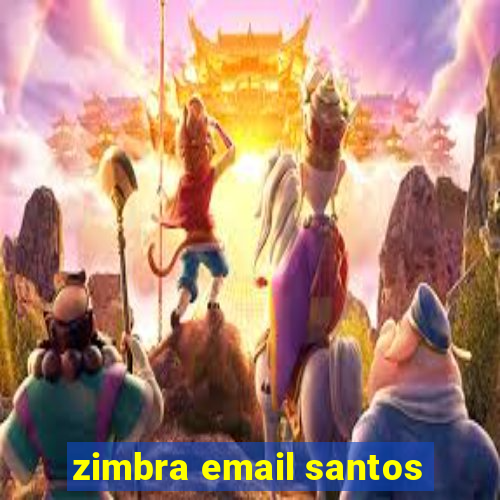 zimbra email santos